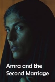 Película: Amra and the Second Marriage