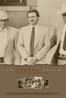An Unreal Dream: The Michael Morton Story online streaming