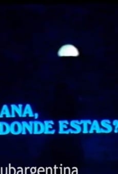 Ana, ¿dónde estás? (1985)