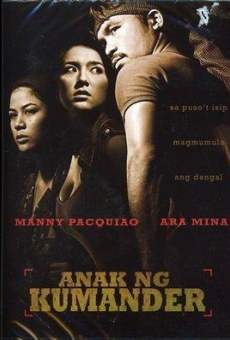 Película: Anak ng Kumander