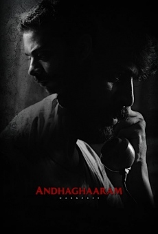 Andhaghaaram on-line gratuito