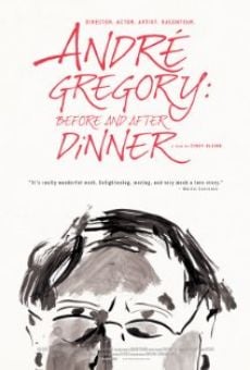 Andre Gregory: Before and After Dinner (2013)