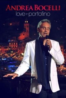 Película: Andrea Bocelli: Love in Portofino