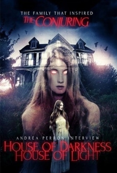 Andrea Perron: House of Darkness House of Light on-line gratuito