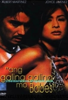 Ang Galing Galing Mo, Babes online streaming