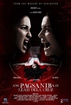 Película: Ang Pagsanib kay Leah Dela Cruz