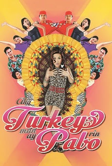 Película: Ang turkey man ay pabo rin