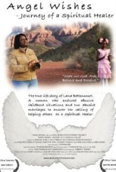 Película: Angel Wishes: Journey of a Spiritual Healer