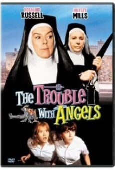 The Trouble with Angels on-line gratuito
