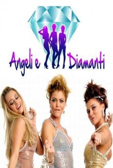 Película: Angeli & Diamanti