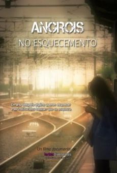 Película: Angrois no esquecemento (Angrois en el olvido)