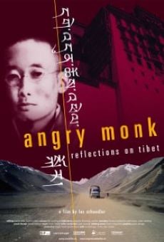 Película: Angry Monk: Reflections on Tibet