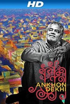 Ankhon Dekhi on-line gratuito