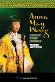 Anna May Wong: In Her Own Words on-line gratuito