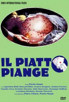 Il piatto piange stream online deutsch