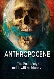 Anthropocene on-line gratuito