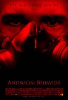 Película: Antisocial Behavior