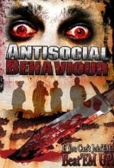 Película: Antisocial Behaviour