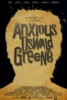 Anxious Oswald Greene on-line gratuito