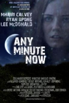 Película: Any Minute Now