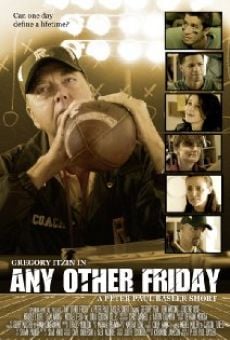Película: Any Other Friday