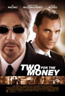 Two For the Money on-line gratuito