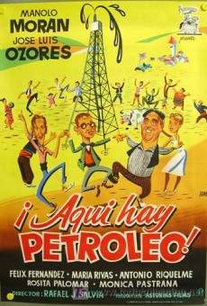 ¡Aquí hay petróleo! (1956)