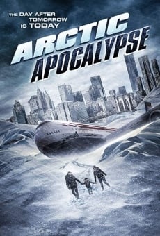 Película: Arctic Apocalypse