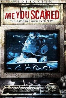 Película: Are You Scared?
