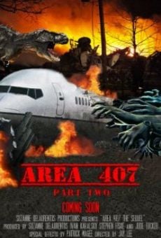 Area 407: Part Two (2013)
