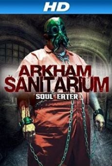 Película: Arkham Sanitarium: Soul Eater
