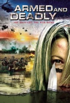 Armed and Deadly (2010)