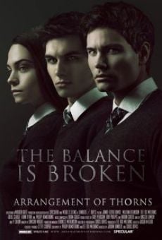 Película: Arrangement of Thorns