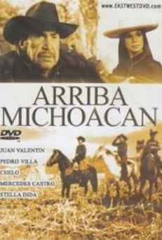 Película: Arriba Michoacán