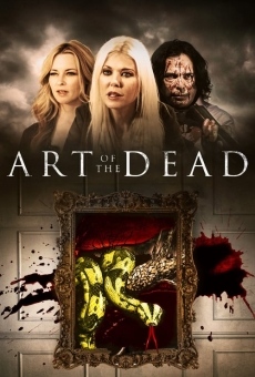 Art of the Dead online streaming