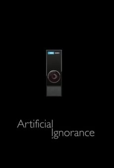 Artificial Ignorance online streaming
