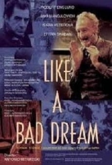 Película: As a Bad Dream