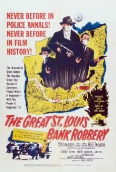 Great St. Louis Bank Robbery stream online deutsch