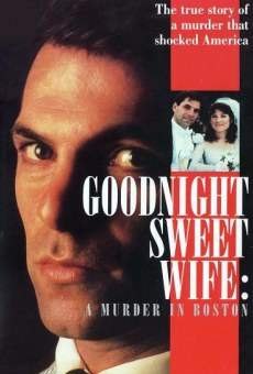 Goodnight Sweet Wife: A Murder in Boston on-line gratuito