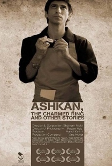 Película: Ashkan, the Charmed Ring and Other Stories