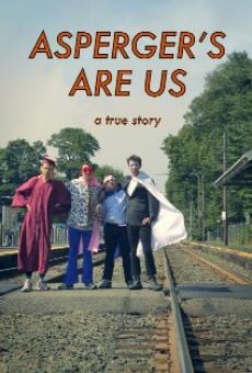 Película: Asperger's Are Us