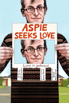 Película: Aspie Seeks Love