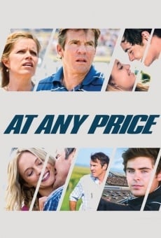 At Any Price stream online deutsch