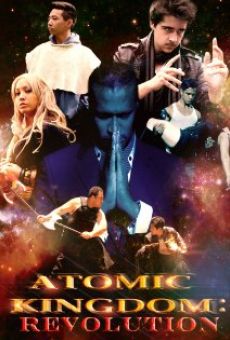 Atomic Kingdom: Revolution online streaming