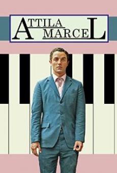 Attila Marcel en ligne gratuit