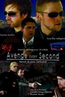 Película: Avenge Every Second