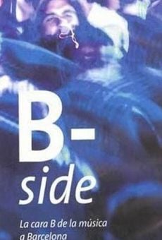 B-side. La cara b de la música en Barcelona online streaming