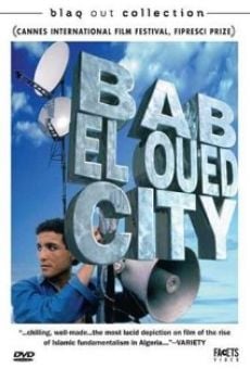Película: Bab El-Oued City
