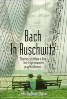 Película: Bach in Auschwitz