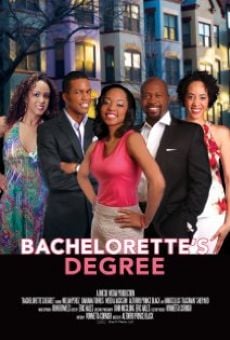 Bachelorette's Degree online streaming